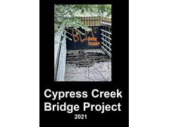 Cypress Creek Bridge Project  2021